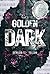 Golden Dark (Vol. 2): Luce ...