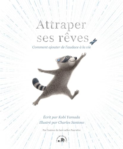 Attraper ses rêves: Comment ajouter de l'audace à la vie (Hardcover)