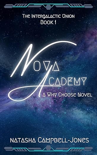 Nova Academy (The Intergalactic Union #1)