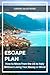 Escape Plan: Moving from the US to Italy (Without Losing Your Mind or Money) (Escape Plan: Insider Guides to Retiring in Europe)