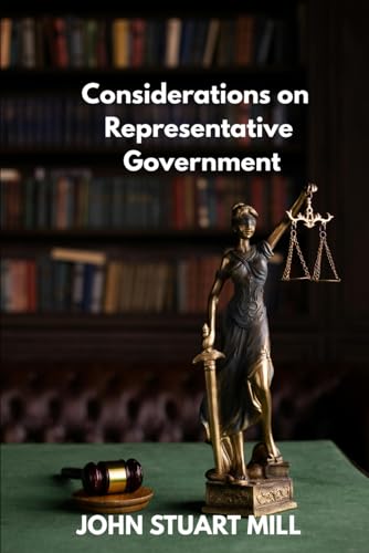 Considerations on Representative Government