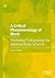 A Critical Phenomenology of...