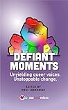 Defiant Moments: ...