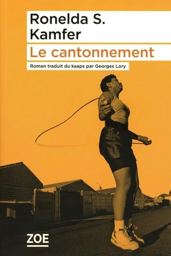 Le cantonnement (Paperback)