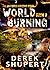 World Burning 2: A Post-Apo...