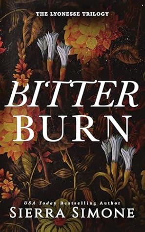 Bitter Burn (Lyonesse, #3)