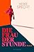 Die Frau der Stunde: Roman ...