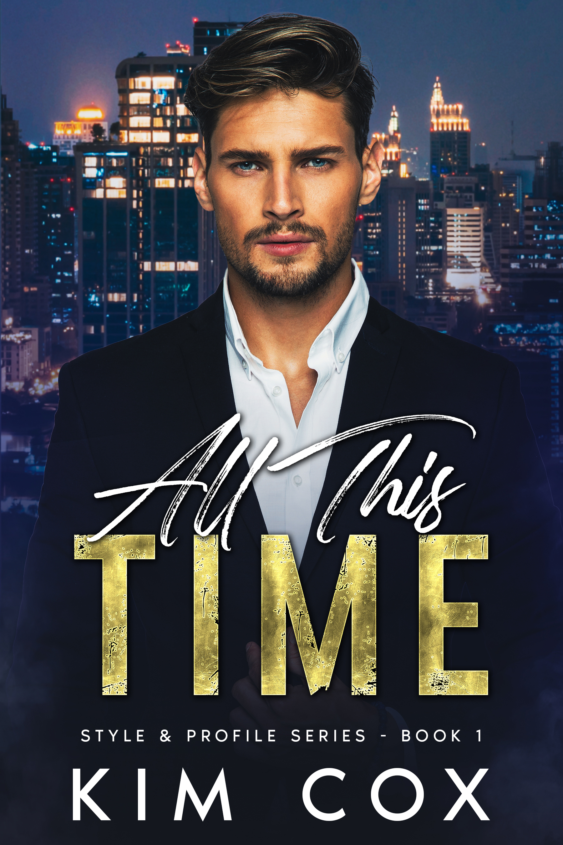 All This Time (Style & Profile #1)