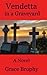 Vendetta in a Graveyard: An...