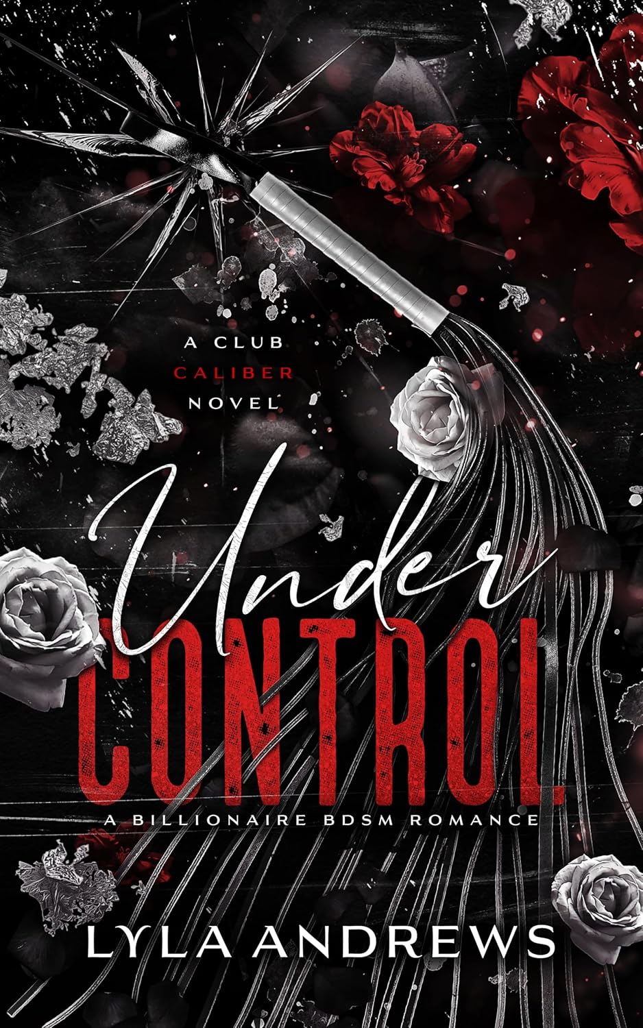 Under Control (Club Caliber, #1)