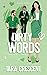 Dirty Words (The Dirty Seri...