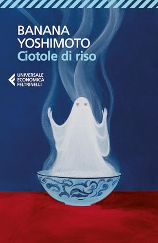 Ciotole di riso (Italian Edition)