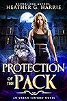 Protection of the Pack by Heather G. Harris