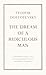 The Dream of a Ridiculous Man (Penguin Archive)