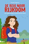 De reis naar rijkdom: Alles wat je op school niet leert over geld De reis naar rijkdom: Alles wat je op school niet leert over geld