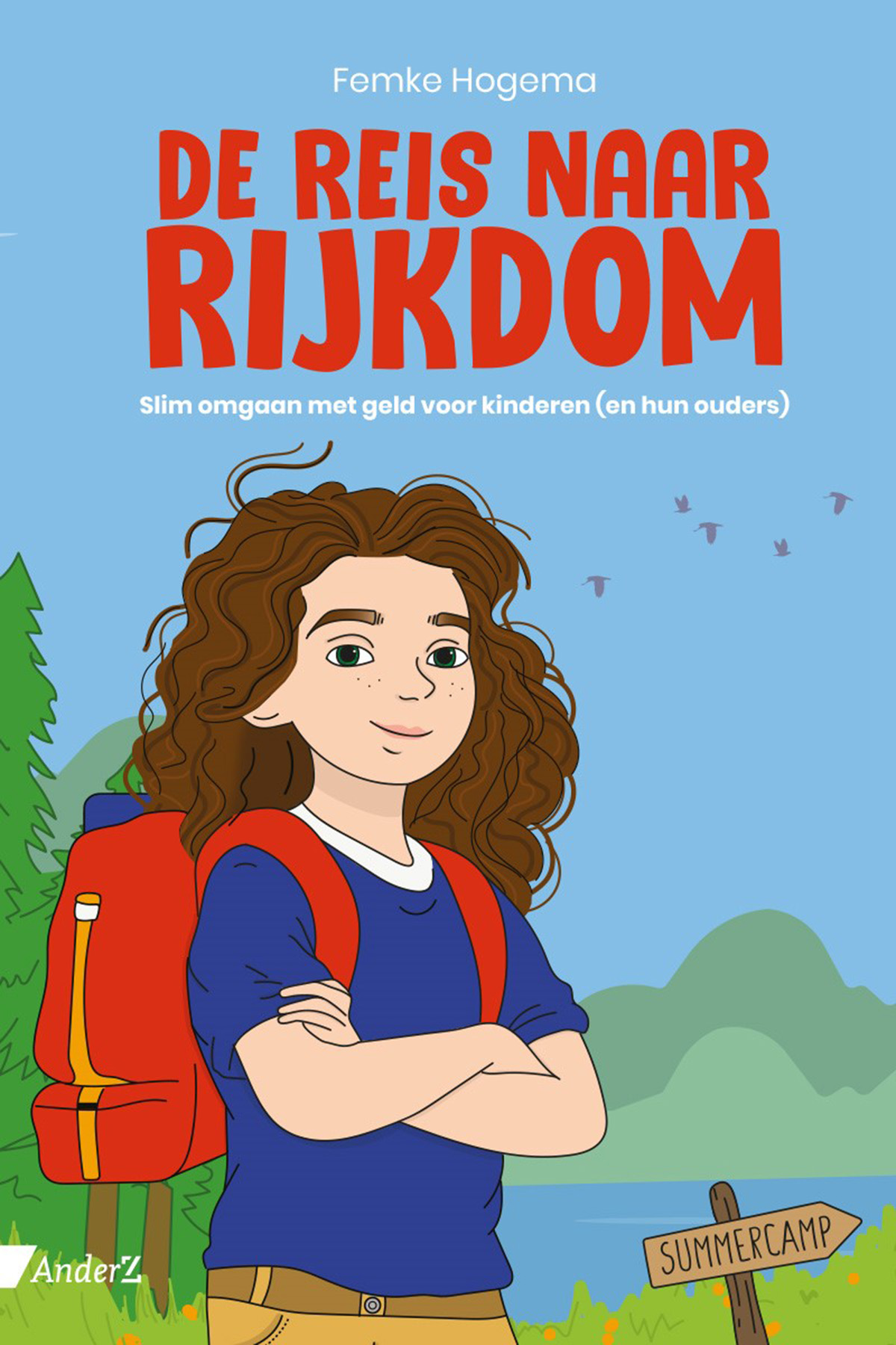 De reis naar rijkdom: Alles wat je op school niet leert over geld (Hardcover)