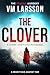 The Clover: A Nordic Noir P...