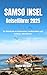 Samsø Insel Reiseführer 202...