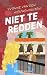 Niet te redden by Yvonne van den Nieuwenhuizen