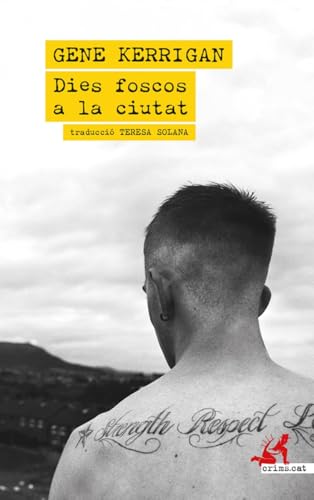 Dies foscos a la ciutat (Paperback)