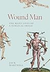 Wound Man: The Ma...