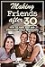 Making Friends After 30: Ho...
