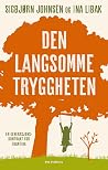 Den langsomme try...