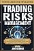Trading Risks Management: A...