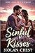 Sinful Kisses: A Twisted, E...