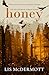 Honey (The Beaconsbury Fore...