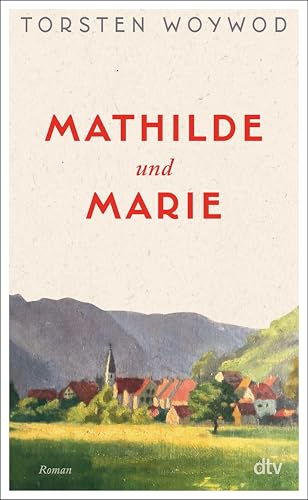 Mathilde und Marie (Kindle Edition)