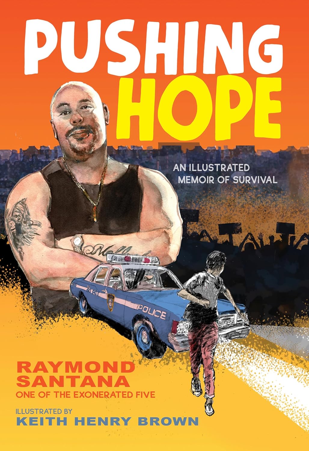 Pushing Hope: An Illustrated Memoir of Survival (Paperback)