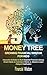 Money Tree Growing Financial Wisdom for Kids by Finley Sage Money Tree Growing Financial Wisdom for Kids by Finley Sage