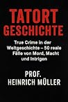 Tatort Geschichte...