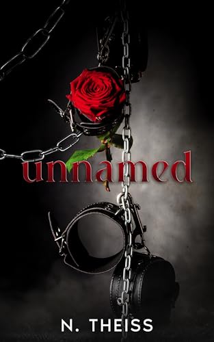 unnamed: a brutally dark survival story (Kindle Edition)