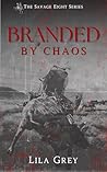 Branded by Chaos