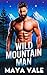 Wild Mountain Man by Maya Vale