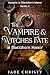The Vampire and Witches' Fa...