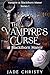 The Vampire's Curse: at Bla...