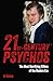 21st Century Psychos: The Most Horrifying Killers of the Modern Era (True Crime Casefiles)