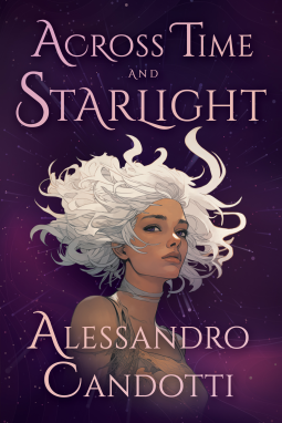 Across Time and Starlight (Paperback)