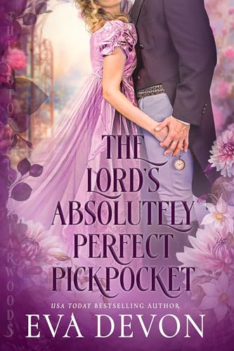 The Lord's Absolutely Perfect Pickpocket (The Notorious Briarwoods #12)