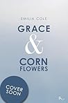 Grace & Cornflowe...