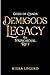 Demigods Legacy - The Primo...