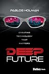 Deep Future: Crea...