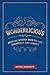 Wonderlicious: Bringing Won...