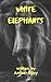 White Elephants