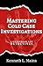 Mastering Cold Case Investigations by Kenneth Mains