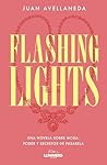 Flashing lights: ...