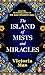 The Island of Mists and Miracles